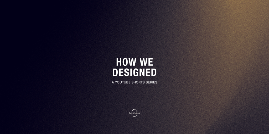 How We Designed: A Shorts Series